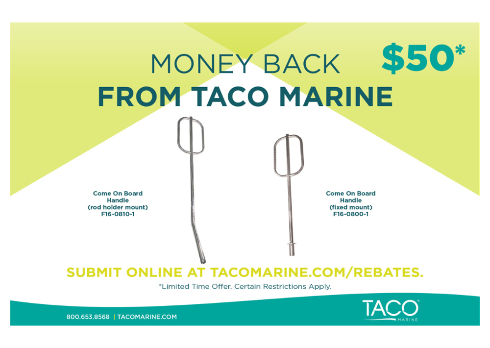 TACO Marine | Come On Board Handle Rebate